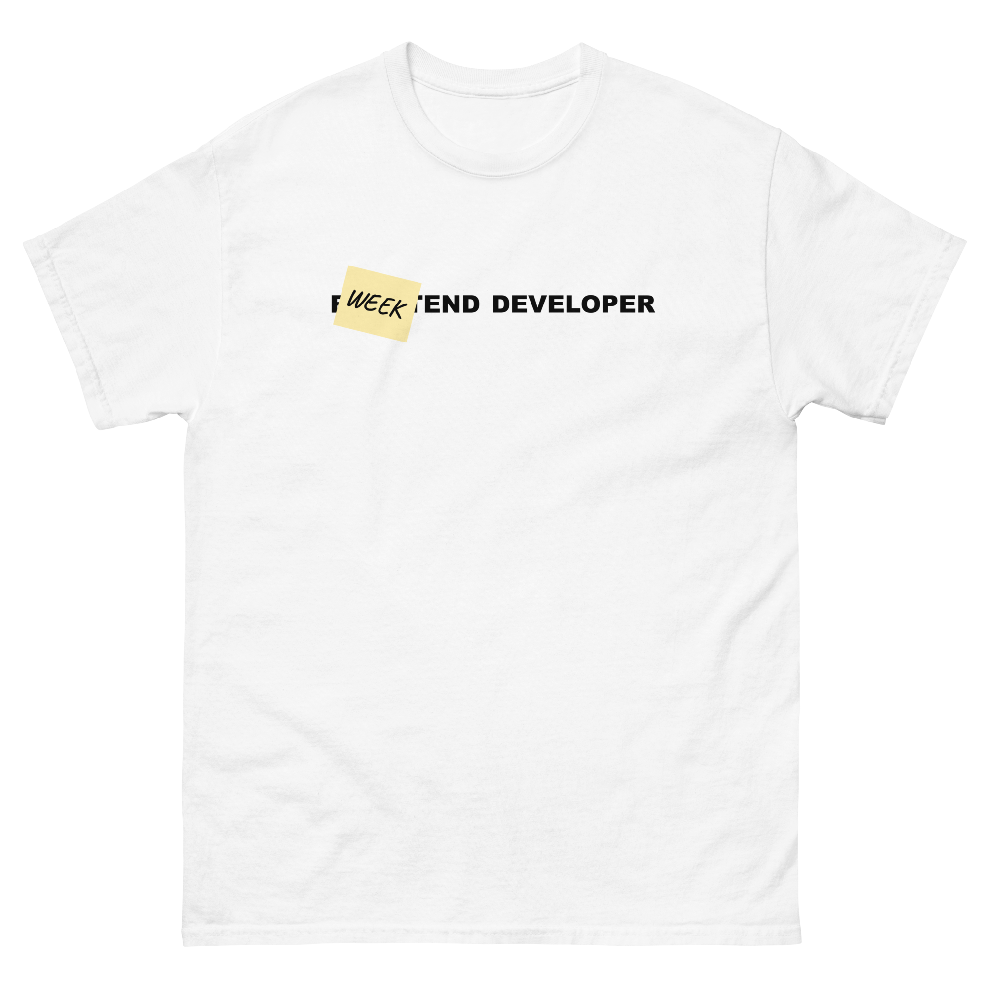Weekend Developer T-Shirt